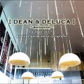 Dean & Deluca Preview